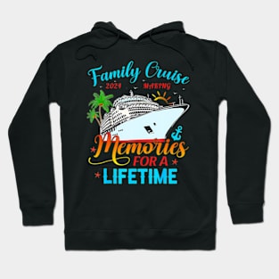 Family Cruise 2024 Making Memories For A Lifetime Beach Hoodie